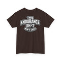 THIS ENDURANCE SH*T AIN'T EASY™ | Unisex Heavy Cotton T-Shirt