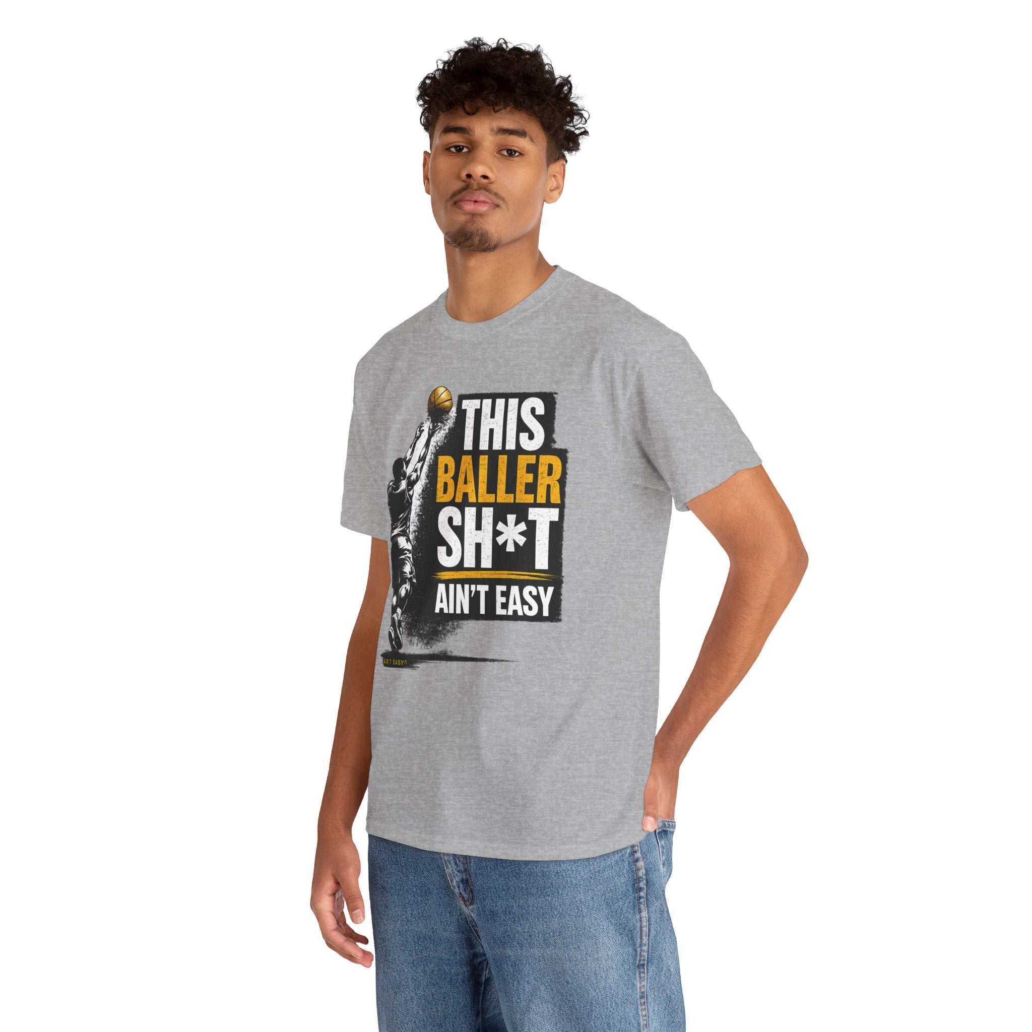 This Baller Sh*t Ain't Easy Tee | Basketball Shooter Graphic Shirt