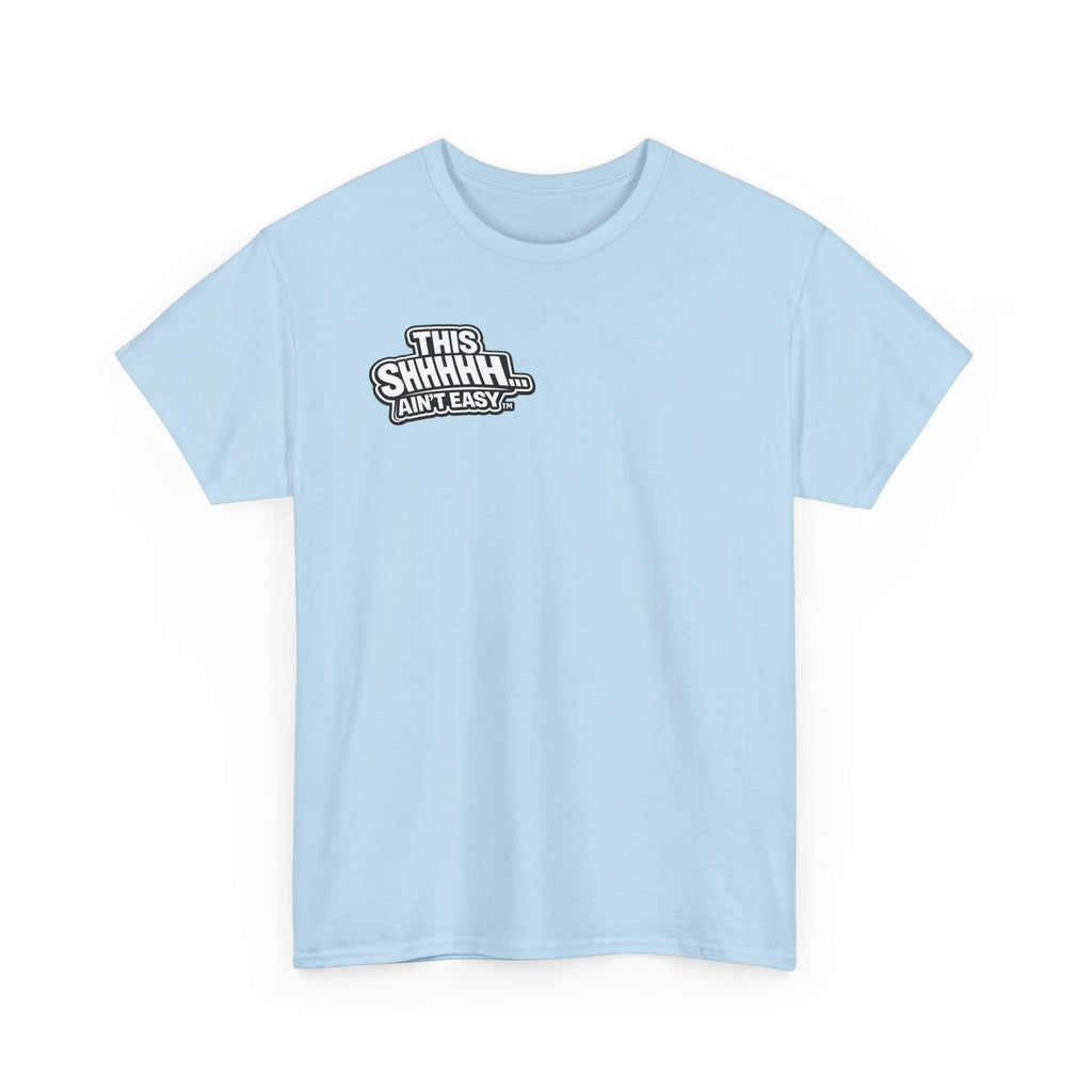 THIS VICTORY SH*T AIN'T EASY™ | Unisex Heavy Cotton T-Shirt