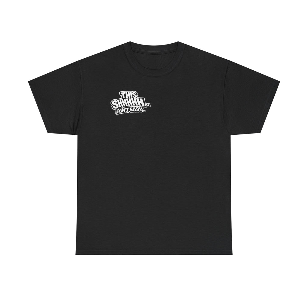THIS NO DAYS OFF SH*T AIN'T EASY™ | Unisex Heavy Cotton T-Shirt